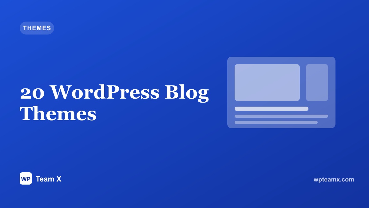 20 WordPress Blog Themes