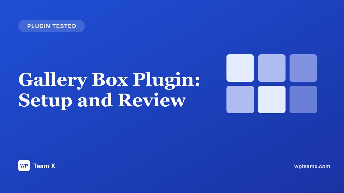 Gallery Box plugin setup and review